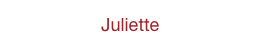 Juliette